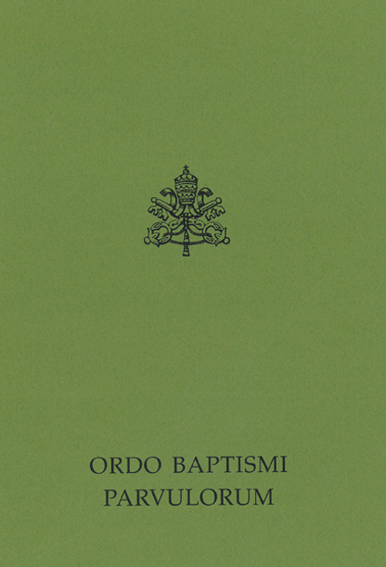 Ordo Baptismi Parvulorum