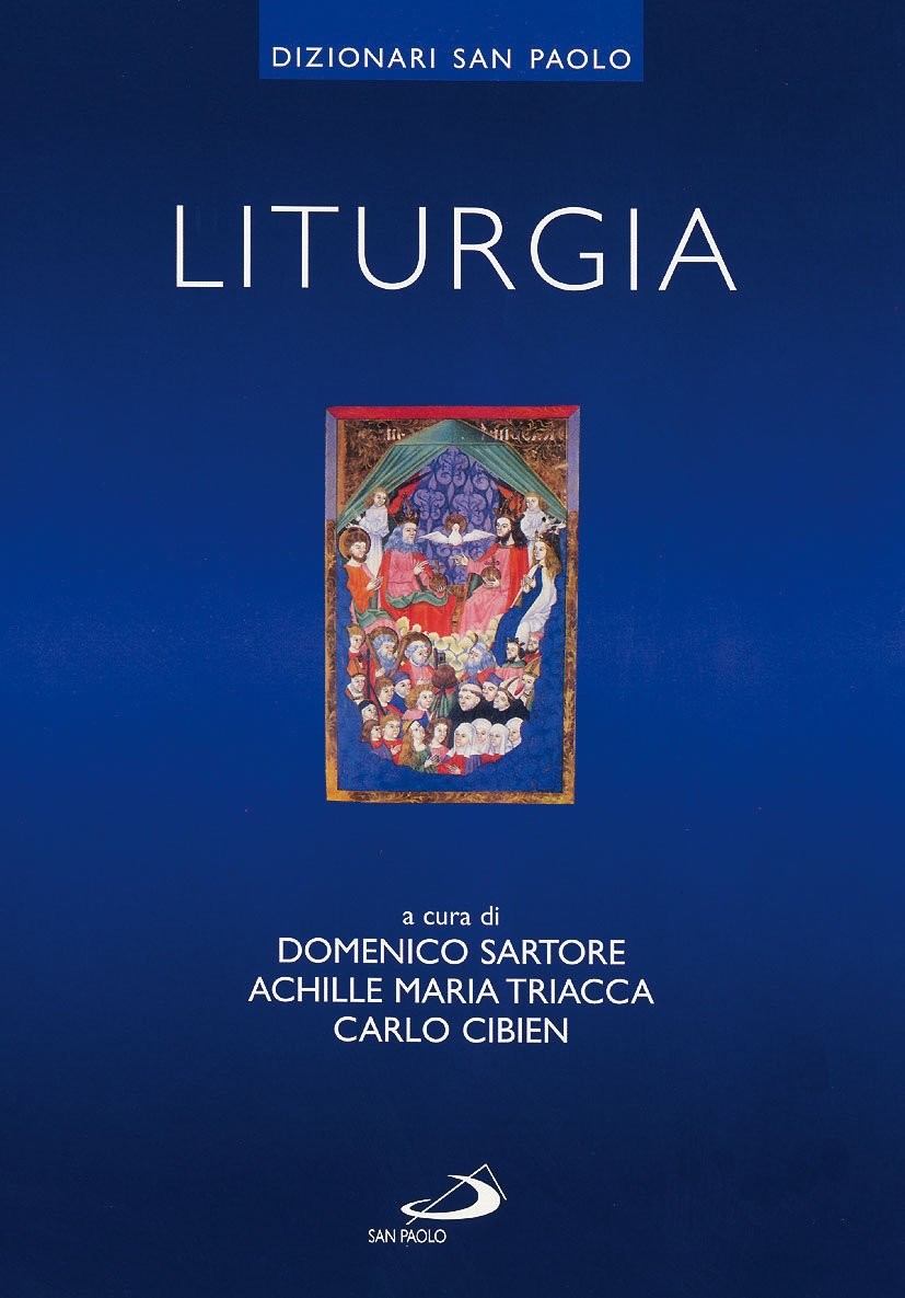 Liturgia - Dictionary of Liturgy