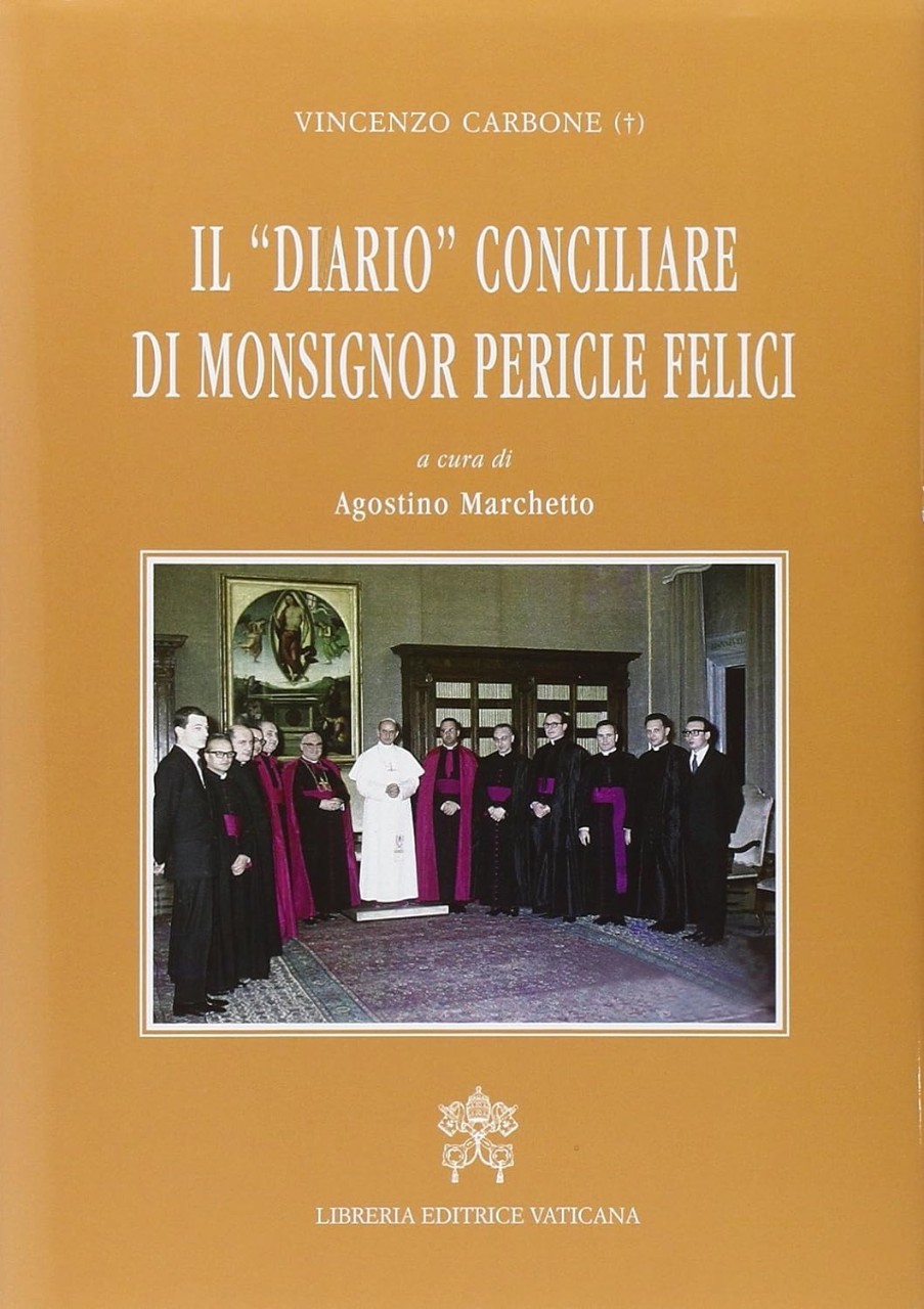 Copertina del volume Il "diario" conciliare di monsignor Pericle Felici