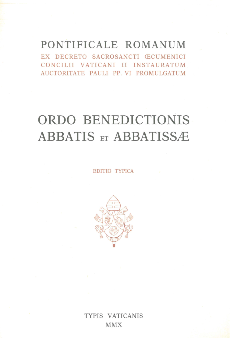 Ordo Benedictionis Abbatis et Abbatissae