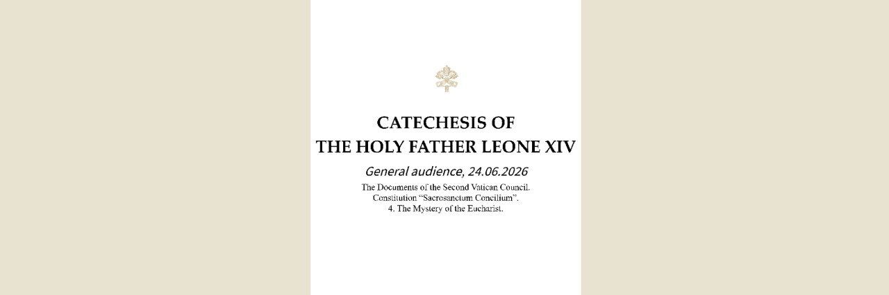 Catechesis of the Holy Father on the Constitution Sacrosanctum Concilium at the General Audience