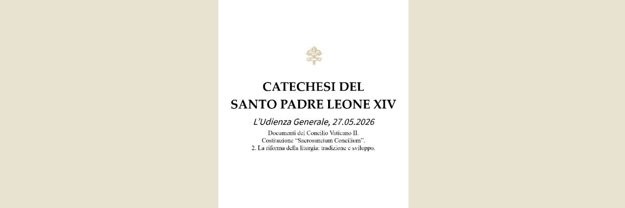 Catechesi del Santo Padre sulla Costituzione Sacrosanctum Concilium nell'Udienza Generale