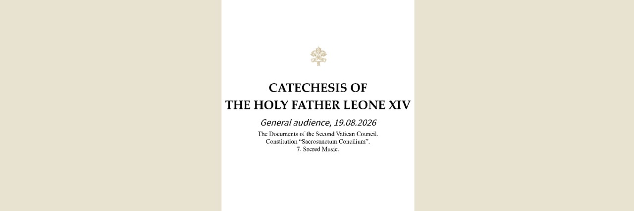 Catechesis of the Holy Father on the Constitution Sacrosanctum Concilium at the General Audience